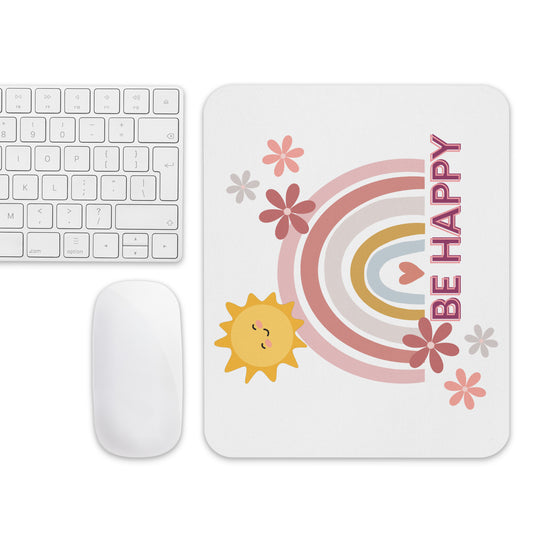 "BE HAPPY" Mouse Pad