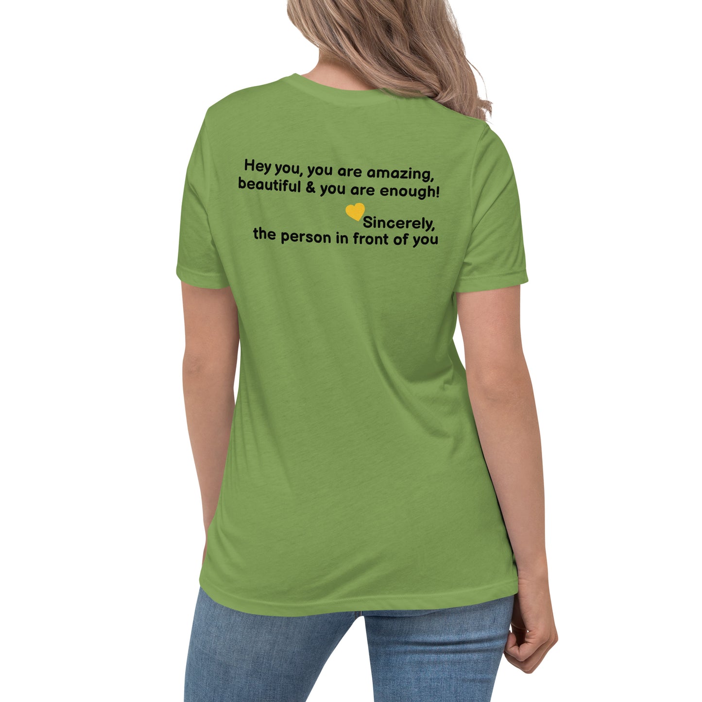 “Hey You, You Are Amazing” Women's Relaxed T-Shirt