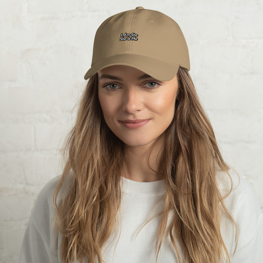 "I Am She She Is Me" Dad hat