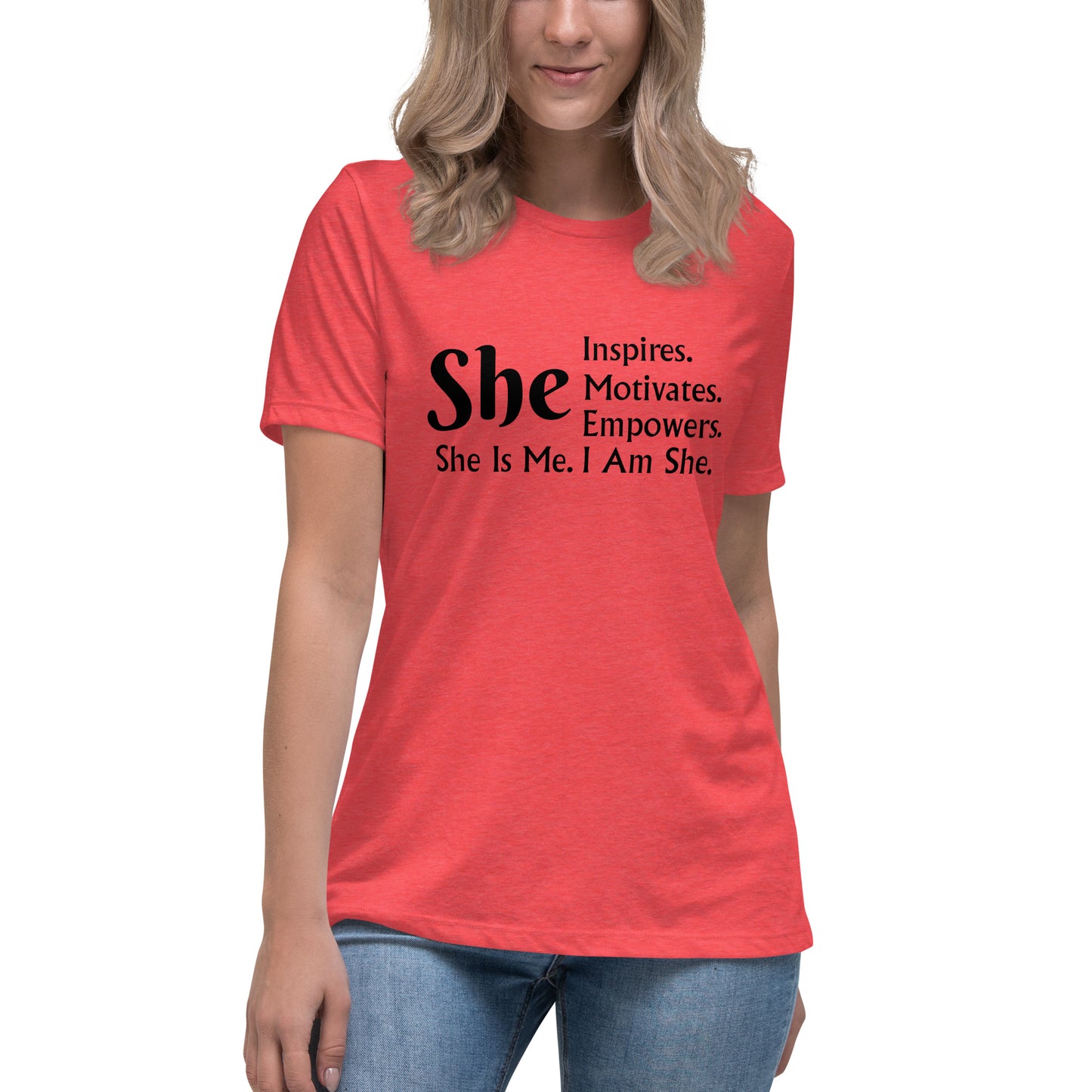 "She" Women's Relaxed T-Shirt