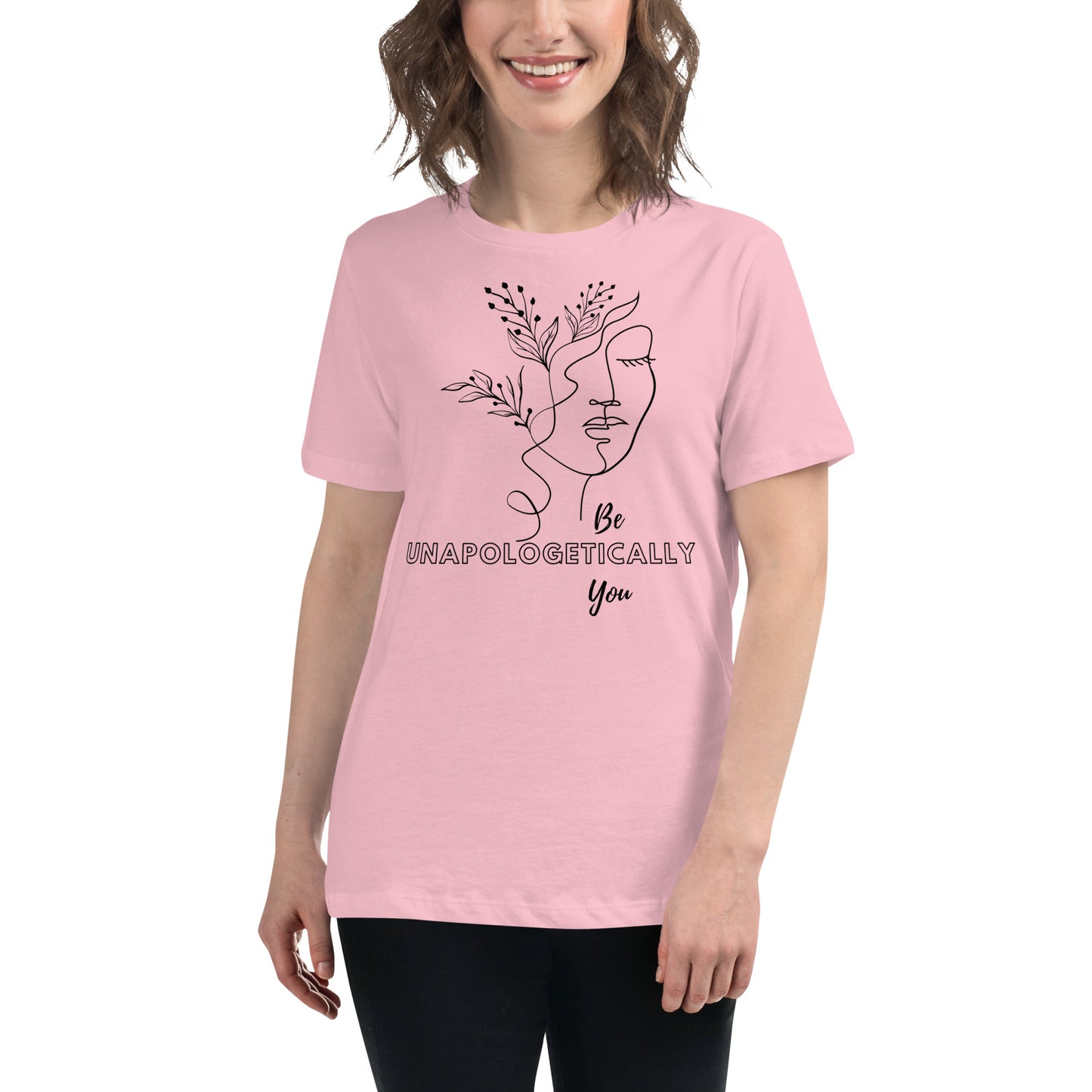 "Be UNAPOLOGETICALLY You" Women's Relaxed T-Shirt